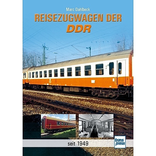 Reisezugwagen der DDR, Marc Dahlbeck