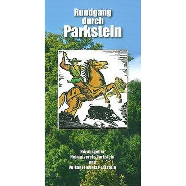 Reiss, M: Rundgang durch Parkstein, Manfred Reiss