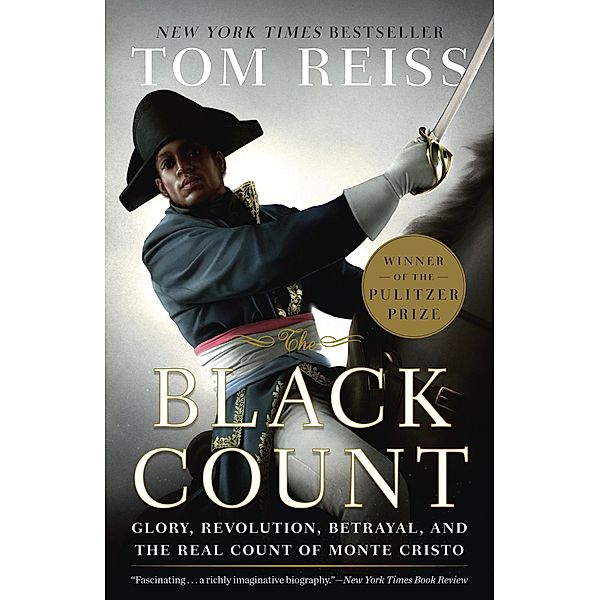 Reiss, T: The Black Count, Tom Reiss