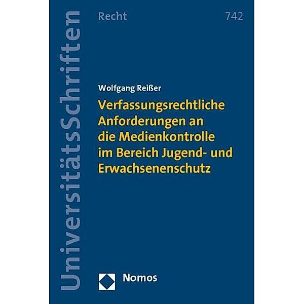Reißer, W: Verfassungsrechtliche Anforderungen an die Medien, Wolfgang Reißer