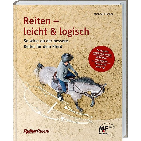 Reiten - leicht & logisch, Michael Fischer