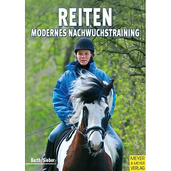 Reiten, Modernes Nachwuchstraining, Berndt Barth, Antonia Sieber