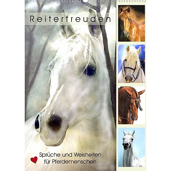 Reiterfreuden. Sprüche und Weisheiten für Pferdemenschen (Wandkalender 2023 DIN A2 hoch), Rose Hurley