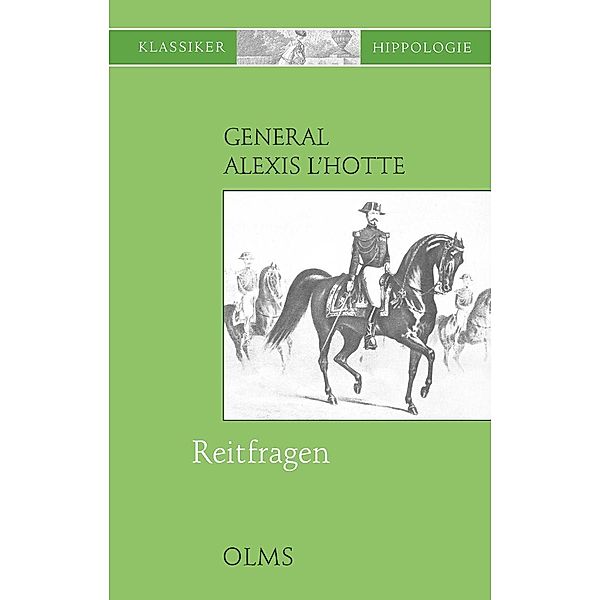 Reitfragen (Questions Équestres), Alexis Francois L`Hotte