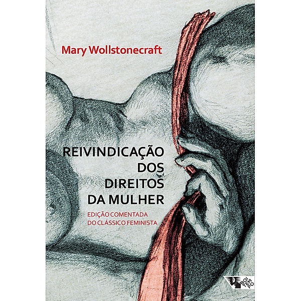 Reivindicação dos direitos da mulher, Mary Wollstonecraft