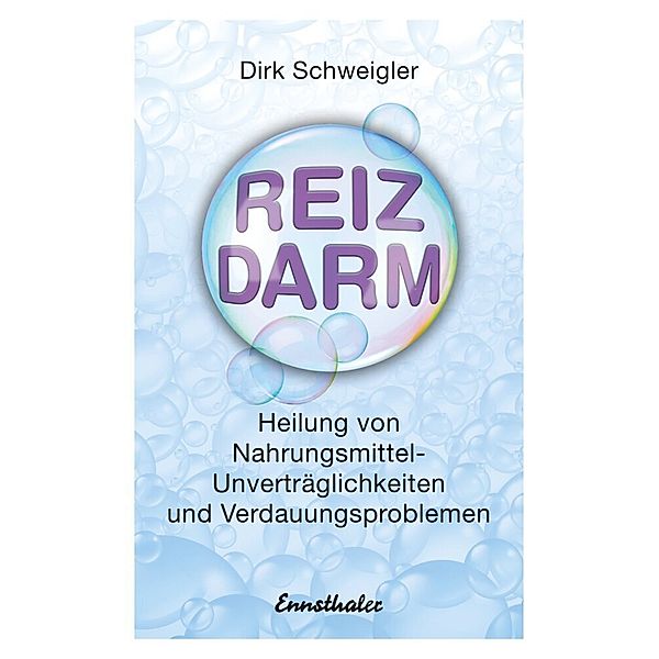 Reizdarm, Dirk Schweigler