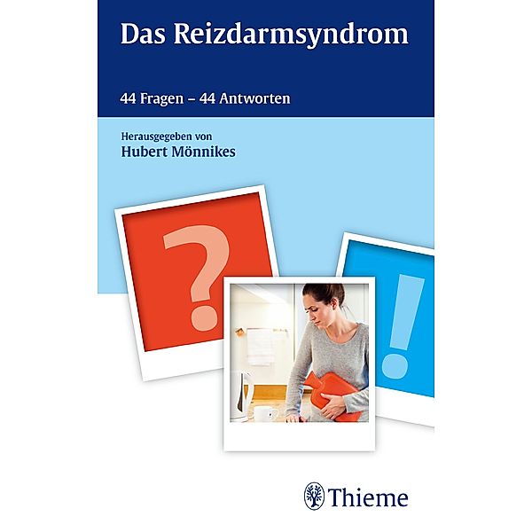 Reizdarmsyndrom - 44 Fragen und Antworten