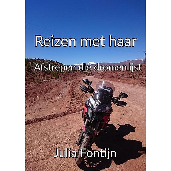 Reizen met haar, Julia Fontijn