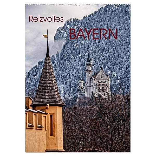 Reizvolles Bayern (Wandkalender 2024 DIN A2 hoch), CALVENDO Monatskalender, Antonio Spiller