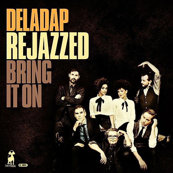 Rejazzed-Bring It On (Lp+Cd), Deladap