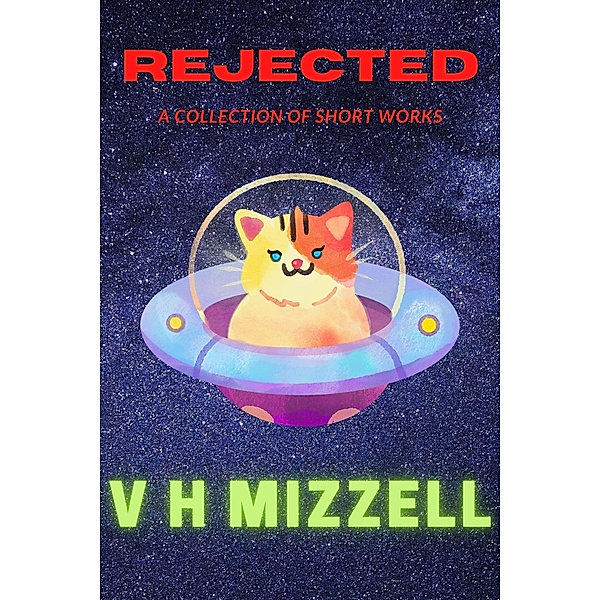 Rejected, V. H. Mizzell