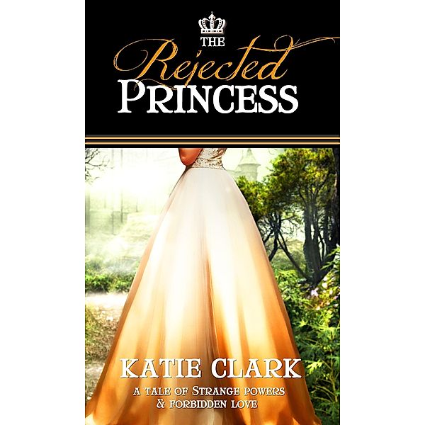 Rejected Princess, Katie Clark