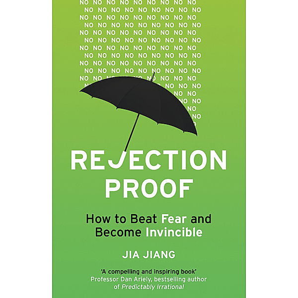 Rejection Proof, Jia Jiang