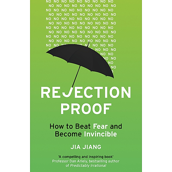 Rejection Proof, Jia Jiang