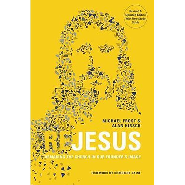 ReJesus, Michael Frost, Alan Hirsch