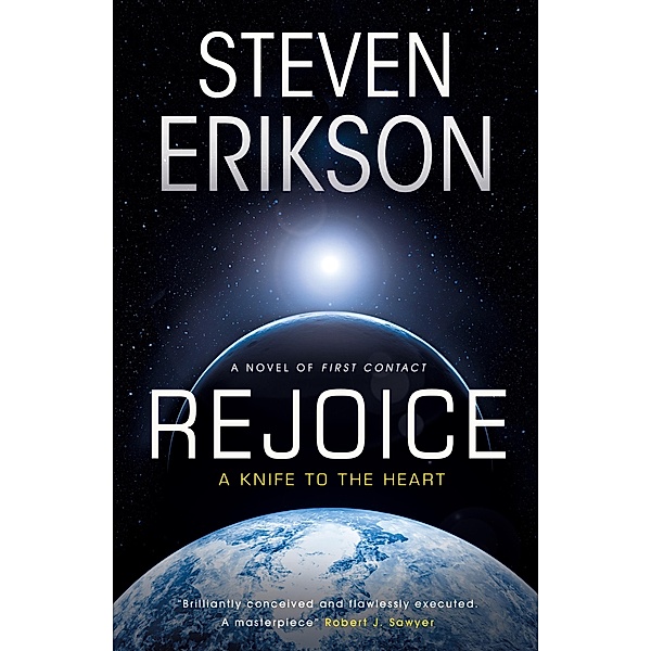 Rejoice, Steven Erikson
