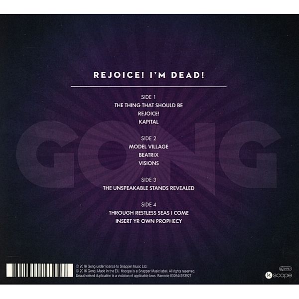 Rejoice! I'M Dead!, Gong