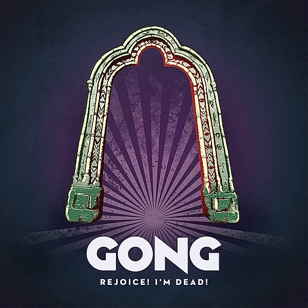 Rejoice! I'M Dead! (Vinyl), Gong