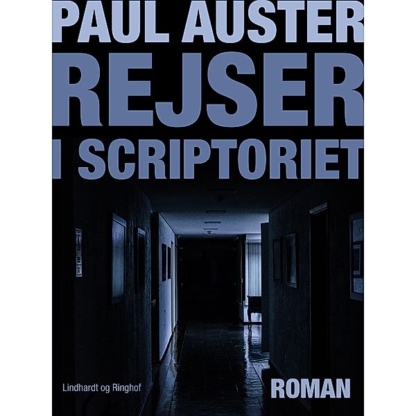 Rejser i scriptoriet, Paul Auster