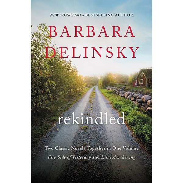 Rekindled, Barbara Delinsky