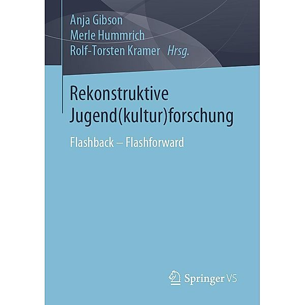 Rekonstruktive Jugend(kultur)forschung