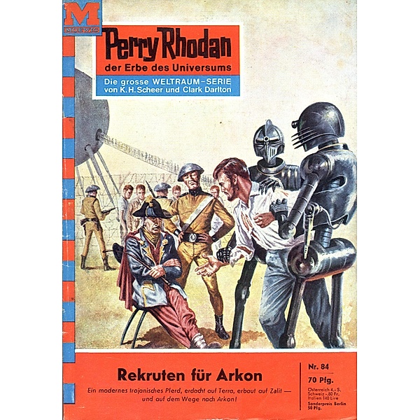 Rekruten für Arkon (Heftroman) / Perry Rhodan-Zyklus Atlan und Arkon Bd.84, Clark Darlton