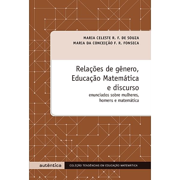 Relações de gênero, Educação Matemática e discurso, Maria Celeste Reis Fernandes de Souza, Maria Conceição F. R. da Fonseca