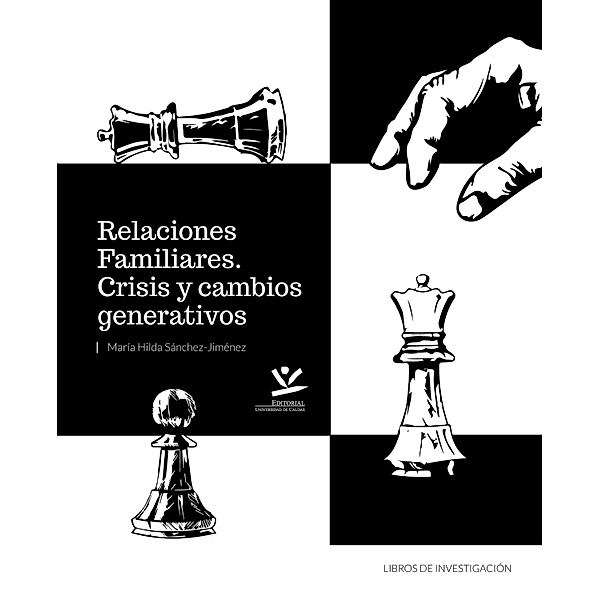 Relaciones familiares / LIBROS DE INVESTIGACIÓN, María Hilda Sánchez Jiménez