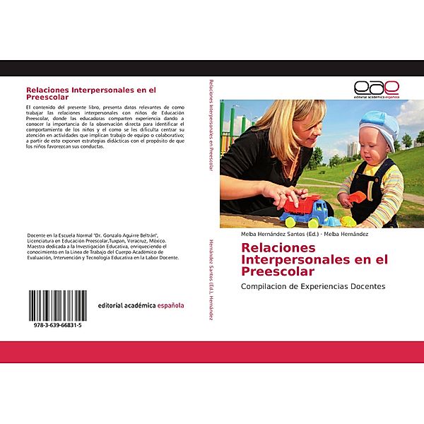 Relaciones Interpersonales en el Preescolar, Melba Hernández