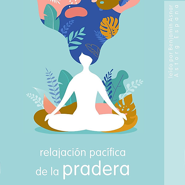 Relajación pacífica de la pradera, Frédéric Garnier