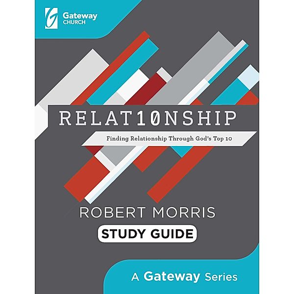 RELAT10NSHIP Study Guide, Robert Morris