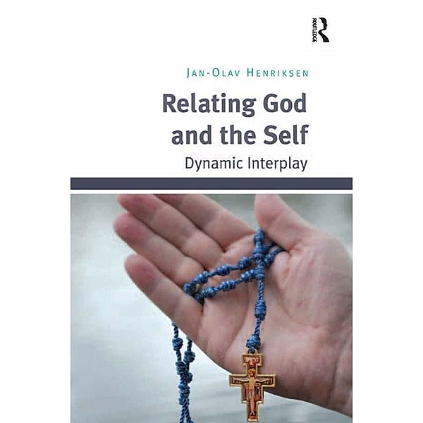Relating God and the Self, Jan-Olav Henriksen