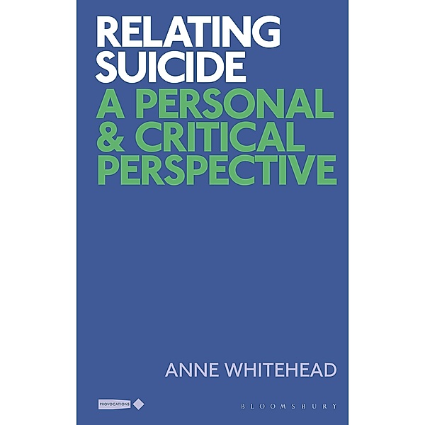 Relating Suicide, Anne Whitehead