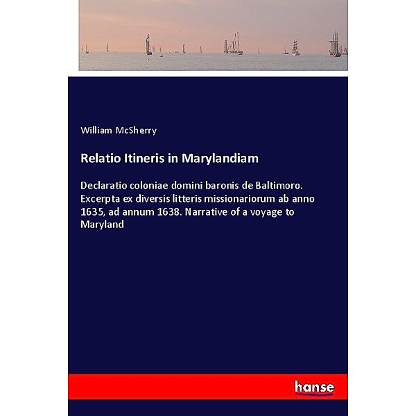 Relatio Itineris in Marylandiam, William McSherry