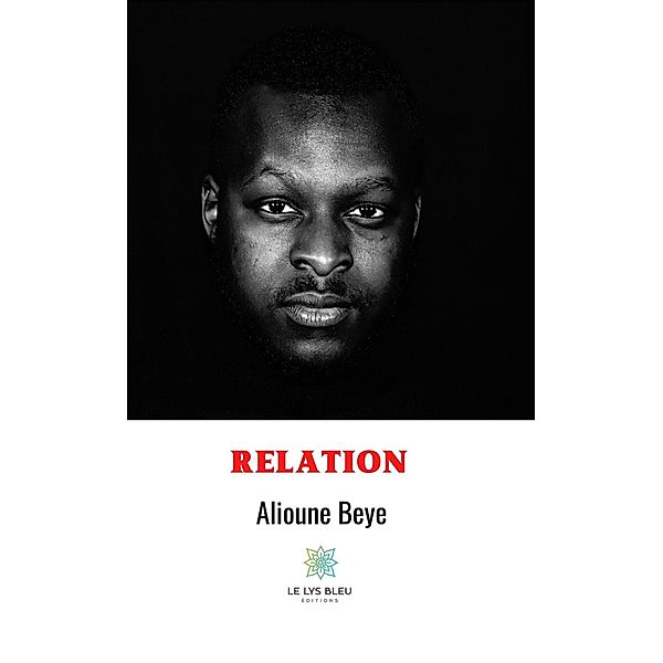 Relation, Alioune Beye