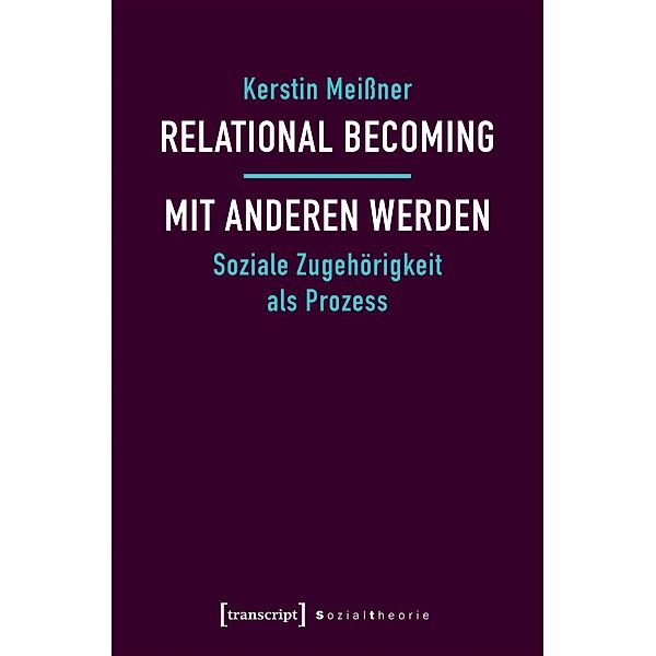 Relational Becoming - mit Anderen werden, Kerstin Meißner