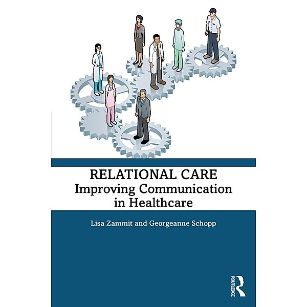 Relational Care, Lisa Zammit, Georgeanne Schopp