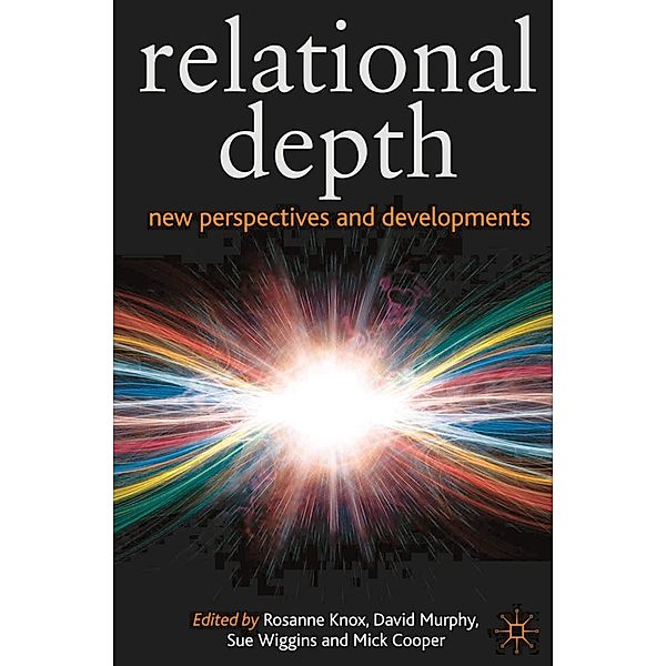 Relational Depth, Rosanne Knox, David Murphy, Susan Wiggins