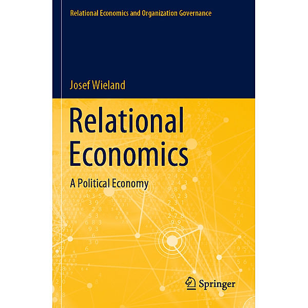 Relational Economics, Josef Wieland