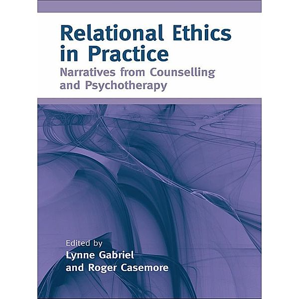Relational Ethics in Practice