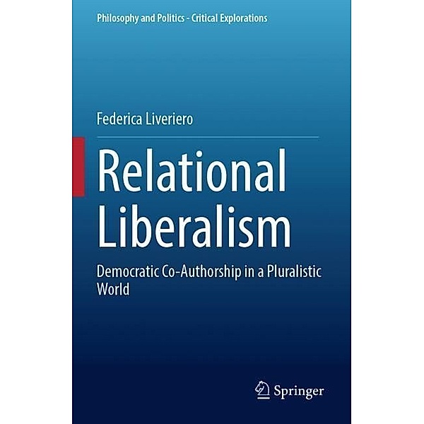 Relational Liberalism, Federica Liveriero