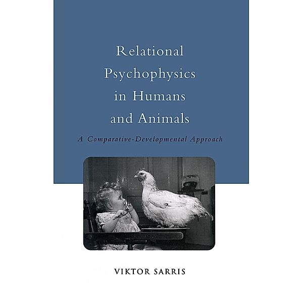 Relational Psychophysics in Humans and Animals, Viktor Sarris