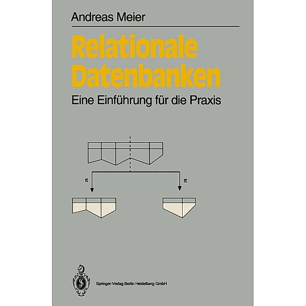 Relationale Datenbanken / Informationstechnik und Datenverarbeitung, Andreas Meier