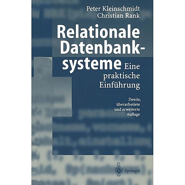 Relationale Datenbanksysteme, Peter Kleinschmidt, Christian Rank