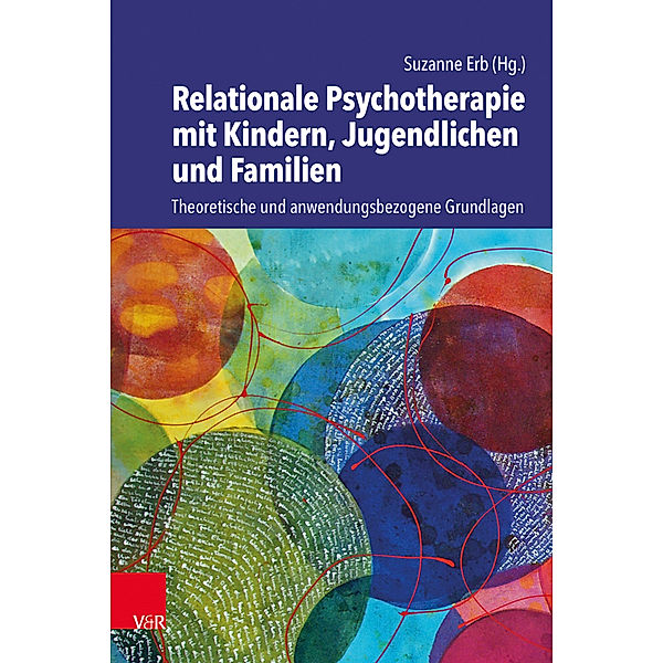 Relationale Psychotherapie mit Kindern, Jugendlichen und Familien