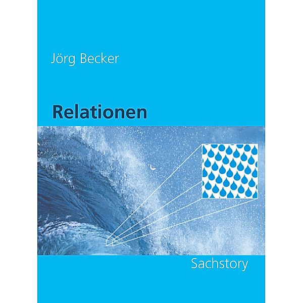 Relationen, Jörg Becker