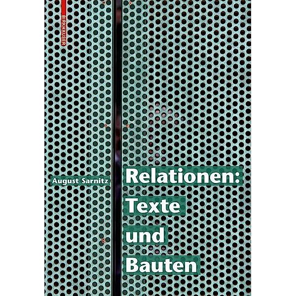 Relationen: Texte und Bauten, August Sarnitz