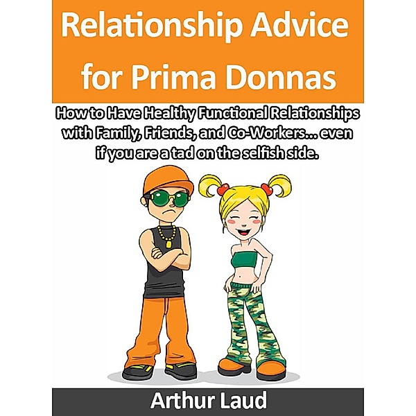 Relationship Advice for Prima Donnas, Andy Kasch