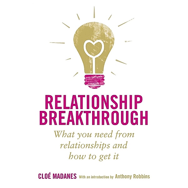 Relationship Breakthrough, Cloe Madanes