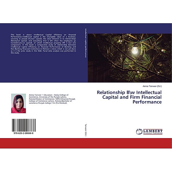 Relationship Bw Intellectual Capital and Firm Financial Performance